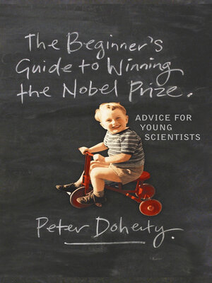 cover image of The Beginner's Guide to Winning the Nobel Prize